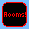 Rooms!